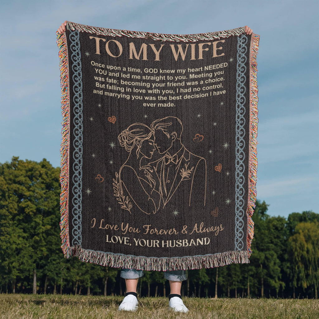 To My Wife - Heirloom Woven Blanket