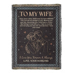 To My Wife - Heirloom Woven Blanket